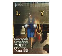 Maigret and the Dead Girl : Inspector Maigret