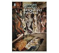 Maigret and the Ghost : Inspector Maigret