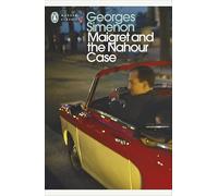 Maigret and the Nahour Case: Inspector Maigret #65 (Inspector Maigret)