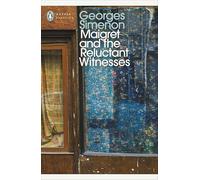 Maigret and the Reluctant Witnesses - Inspector Maigret #53 - Penguin Books