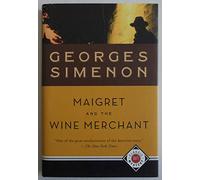 Maigret and the Wine Merchant