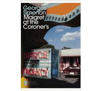 Maigret at the Coroner's : Inspector Maigret