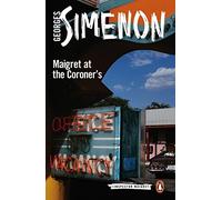 Maigret at the Coroner's: Inspector Maigret #32 by Georges Simenon (2016-06-02)