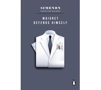 Maigret Defends Himself : Inspector Maigret