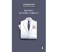 Maigret Defends Himself: Inspector Maigret (Maigret Capsule Collection)