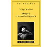 Maigret e la vecchia signora