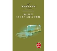 Maigret et la vieille dame (Ldp Simenon)