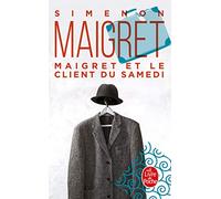 Maigret et le client du samedi
