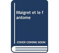 Maigret et le fantome