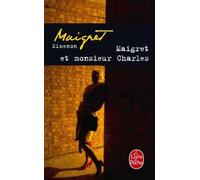 Maigret et Monsieur Charles
