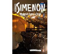 Maigret Sets a Trap : Inspector Maigret #48