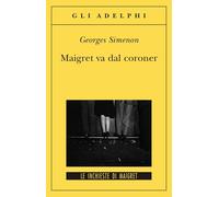 Maigret va dal coroner