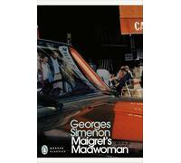 Maigret's Madwoman: Inspector Maigret: 72