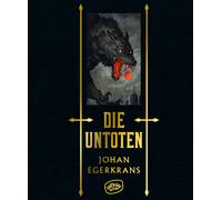 Maike Dörries Johan Egerkrans Die Untoten (Hardback)