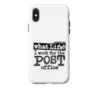 Mail Carrier Postal - What Life I Work At The Post Office Case for iPhone X/XS