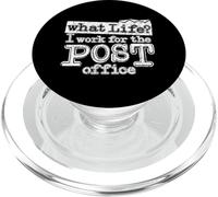 Mail Carrier Postal - What Life I Work At The Post Office PopSockets PopGrip for MagSafe