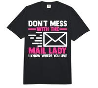 Mail Carrier | Postal Worker | Don't Mess with The Mail Lady Comfort Colors Adult Heavyweight T-Shirt