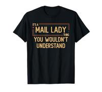 Mail Lady | Female Postal Worker | Post Day T-Shirt