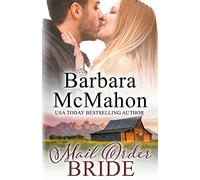 Mail Order Bride: 5 (Sweet Romance Stand-Alone Collection)