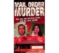 Mail Order Murder (True Crime) by Springer, Patricia (1999) Mass Market Paperback