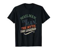 Mailman. The Man. The Myth. The Legend - Retro Mail Carrier T-Shirt