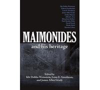 Maimonides and His Heritage