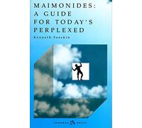 Maimonides: Guide for Today's Perplexed