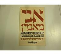 Maimonides' principles: The fundamentals of Jewish faith