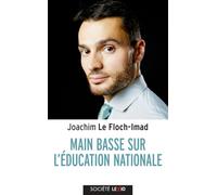 Main basse sur l'éducation nationale