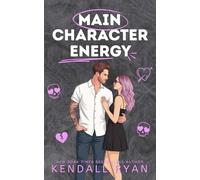 Main Character Energy