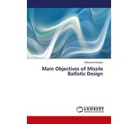 Main Objectives of Missile Ballistic Design