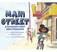 Main Street: A Community Story about Redlining