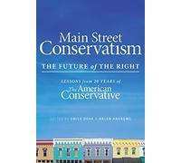 Main Street Conservatism: The Future of the Right