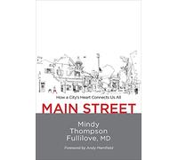 Main Street: How a City's Heart Connects Us All