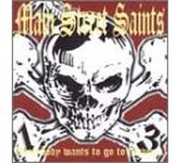 Main Street Saints - Everyone Wants to Go to Heaven