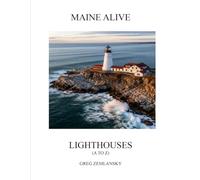 MAINE ALIVE LIGHTHOUSES (A TO Z)