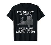 Maine Coon I'm Sorry I Can't I Have Plans With My Maine Coon T-Shirt