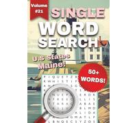Maine One-Word Word Search Puzzle Book - Volume 21: Fun and Easy to Read Print about Maine, Seafood, U.S States, and More | 6x9 Inches, 112 Pages, 50+ Puzzles ... Gift for Holidays or Vacations