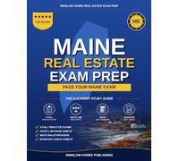 Maine Real Estate Exam Prep: The Simple Step-by-Step Study Guide to Pass Your Maine Salesperson License Exam on the First Try With Practice Tests, ... Easy (Winslow Homes Real Estate Exam Prep)