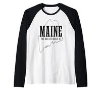 Maine The Way Live Should Be Pine Tree State Map Pride Raglan Baseball Tee