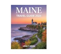 Maine Travel Guide 2026: Discover Hidden Gems, Iconic Landmarks, Outdoor Escapes, and Local Favorites - From Portland to Acadia and Beyond, with Insider Tips and Expert Recommendations.