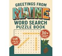 Maine Word Search Puzzle Book: 50+ Fun, Large Print Word Searches Featuring Maine’s Landmarks, Wildlife, Food & Local Culture | Screen-Free Travel Puzzle Book for All Ages