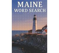 Maine Word Search Puzzle Book: Word Searches with Easy to Read Print about Maine, including Cities, Places, Festivals, Food and More | 6x9 inches, 110 ... Gift for Vacations, Holidays, and Free Times