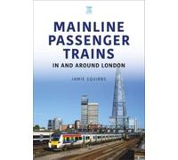 Mainline Passenger Trains In and Around London