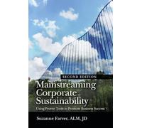 Mainstreaming Corporate Sustainability: Using Proven Tools to Promote Business Success