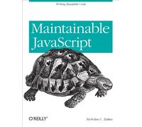 Maintainable JavaScript: Writing Readable Code