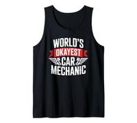 Maintenance Auto Repair, World's Okayest Car Mechanic Tank Top