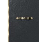 maintenance log book hardback: Simple Vehicle Repair and Maintenance Book / Car Repair Journal / Automotive Service Record Book / Auto Expense Diary