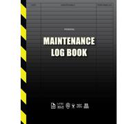 Maintenance Log Book: Large ( 8.5" x 11" ) | 110 pages | Perfect Binding | Durable Softcover