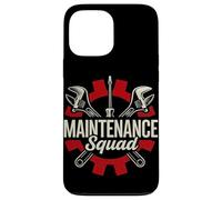 Maintenance Squad Technician Reliable Support Crew Work Fun Case for iPhone 13 Pro Max